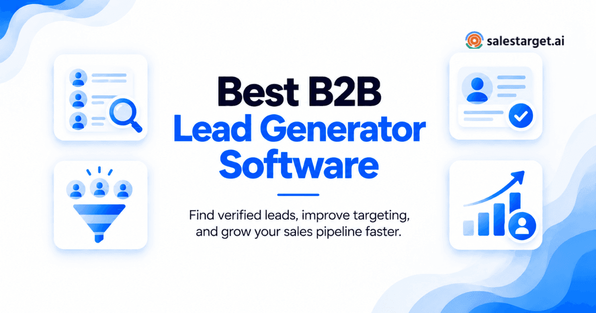 What Is the Best Lead Generator Software for B2B Sales Teams?