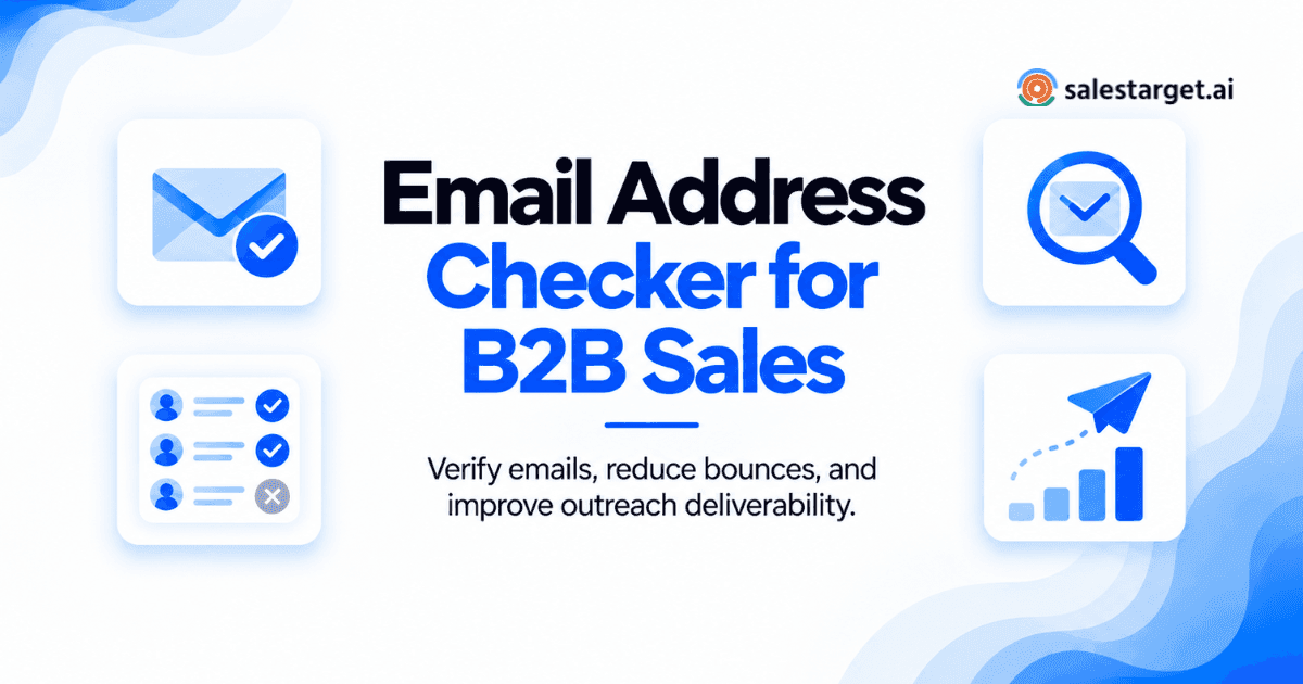 Best Email Address Checker Tool for Accurate Email Verification in B2B Sales