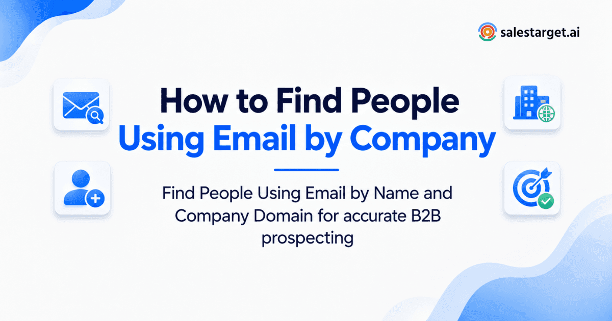 How to Find People Using Email by Name and Company Domain?