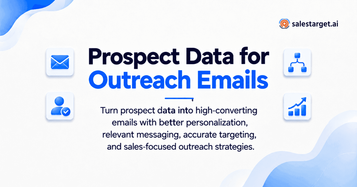 How to Turn Prospect Data Into High-Converting Outreach Emails