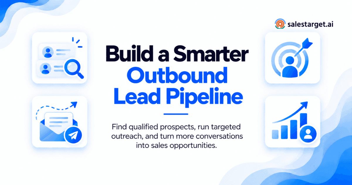What Is Outbound Lead Generation and How Does It Work for B2B Sales Teams?